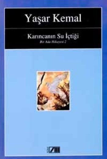 Karıncanın Su İçtiği