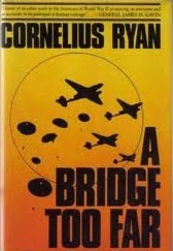 Book A Bridge Too Far