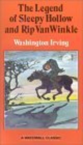 Legend of Sleepy Hollow and Rip Van Winkle