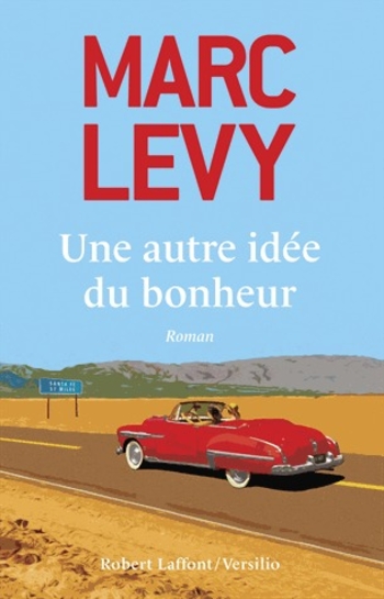 Une autre idée du bonheur
