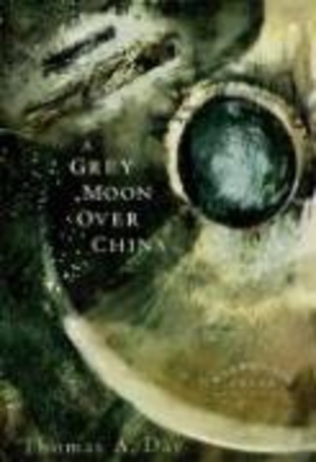 Book A Grey Moon Over China