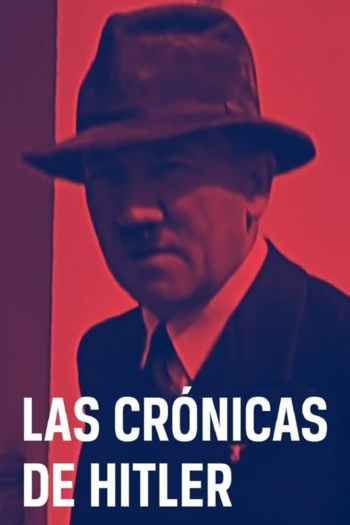 Las cronicas de Hitler