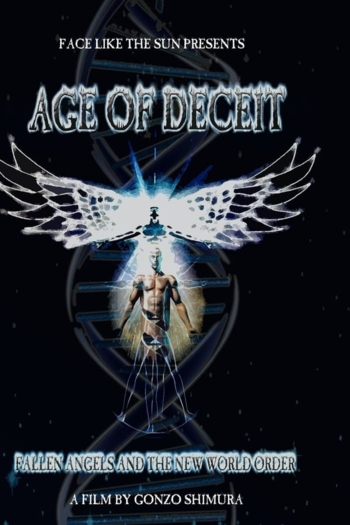 Age of Deceit - Fallen Angels and the New World Order