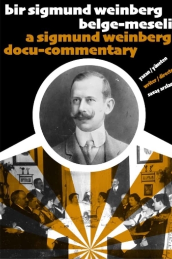 A Sigmund Weinberg Docu-commentary