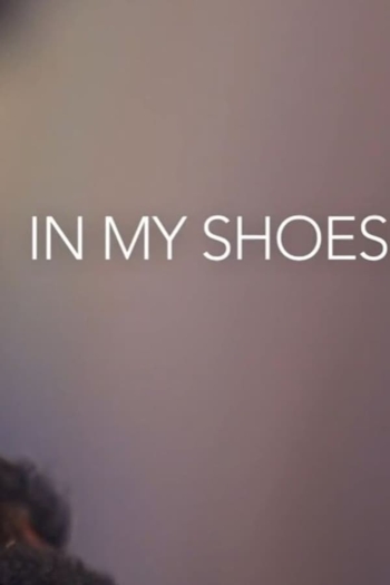 In My Shoes