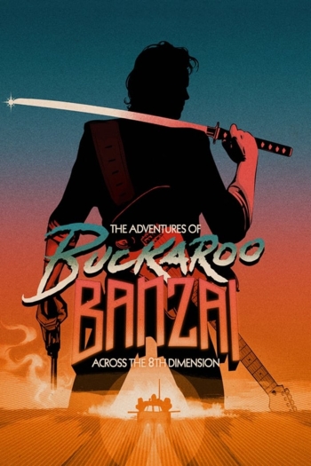 The Adventures of Buckaroo Banzai Across the 8th Dimension