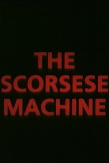 The Scorsese Machine