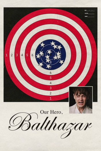 Our Hero, Balthazar