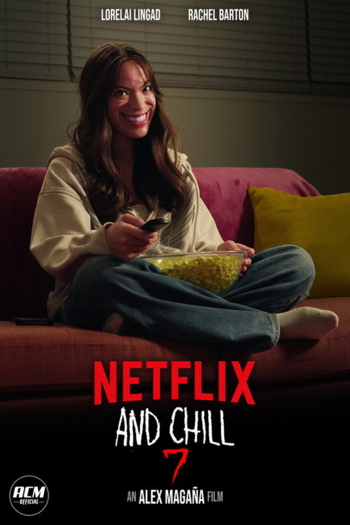 Netflix and Chill 7