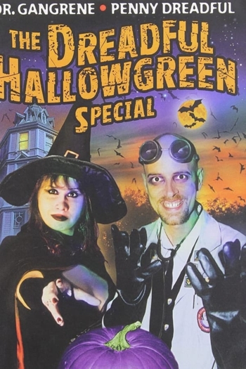 The Dreadful Hallowgreen Special