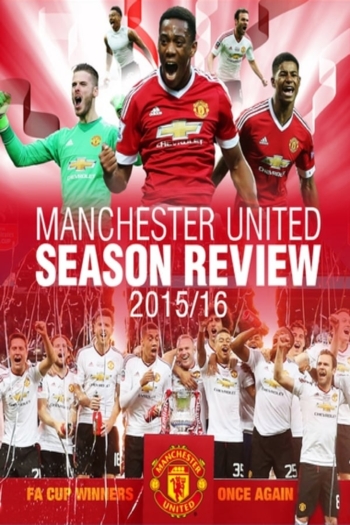 Manchester United Season Review 2015-2016