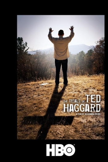 The Trials of Ted Haggard