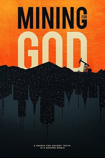 Mining for God