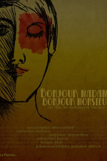Bonjour Madame, Bonjour Monsieur