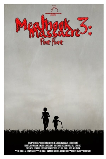 Meathook Massacre III: First Hunt
