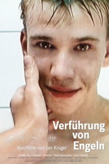 Verführung von Engeln - Kurzfilme von Jan Krüger