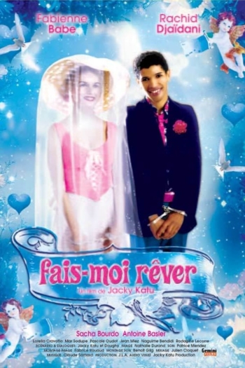 Fais-moi rêver