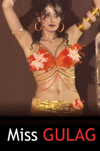 Miss Gulag