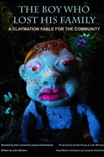 The Boy Who Lost His Family: A Claymation Fable