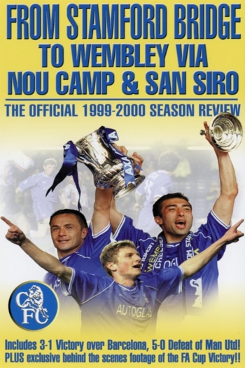 Chelsea FC - Season Review 1999/00