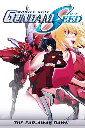 Mobile Suit Gundam SEED: The Far-Away Dawn