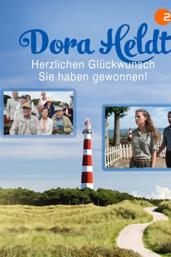 Dora Heldt: Herzlichen Glückwunsch, Sie haben gewonnen!