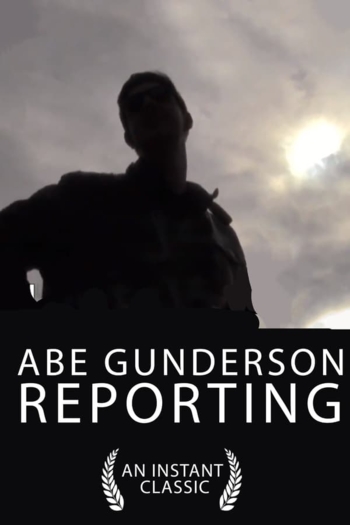 Abe Gunderson Reporting