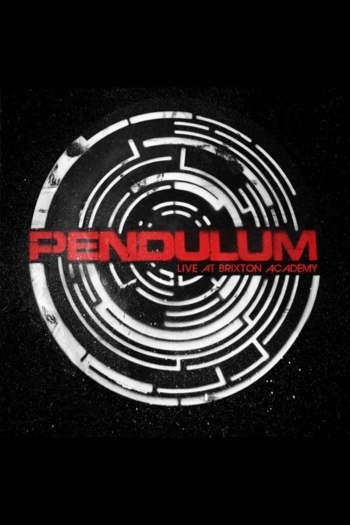 Pendulum: Live At Brixton Academy