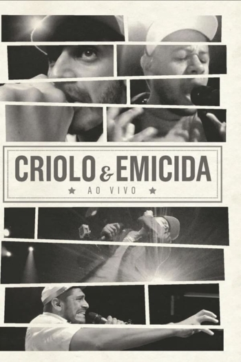 Criolo & Emicida - Ao Vivo