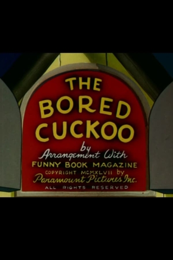 The Bored Cuckoo