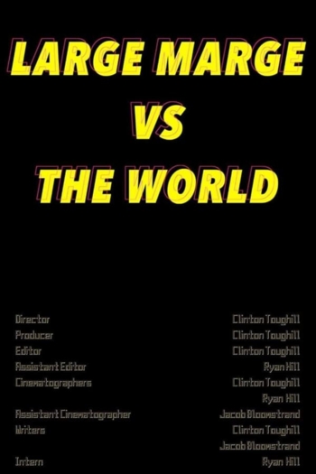 Large Marge vs The World