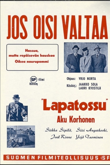 Jos oisi valtaa…