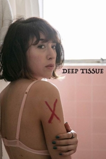 Deep Tissue