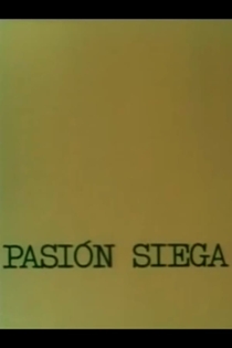 Pasión Siega
