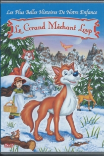 Les Aventures Du Grand Mechant Loup