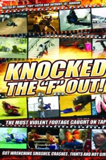 Knocked the F Out