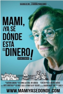 Mami, ¡ya sé dónde está el dinero!
