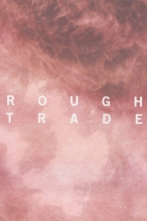 Rough Trade