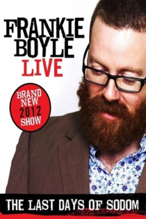 Frankie Boyle: The Last Days of Sodom