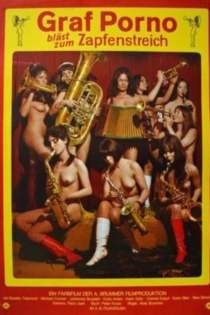 Graf Porno bläst zum Zapfenstreich