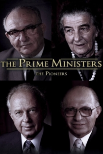 The Prime Ministers: The Pioneers