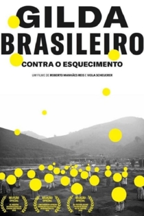 Gilda Brasileiro - Contra o Esquecimento