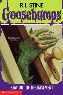 Goosebumps: Stay Out of the Basement
