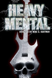 Heavy Mental: A Rock-n-Roll Blood Bath