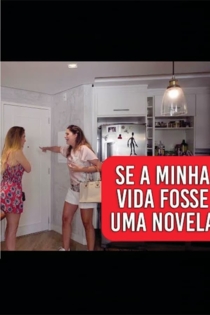 Se Minha Vida Fosse uma Novela