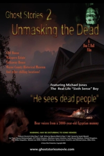 Ghost Stories: Unmasking the Dead