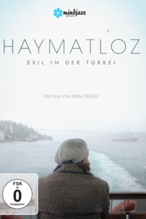 Haymatloz - Exil in der Türkei