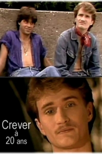 Crever à 20 ans