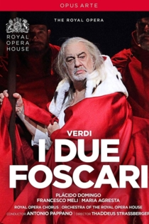 Verdi : I Due Foscari - Royal Opera House