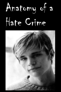 Anatomy of a Hate Crime